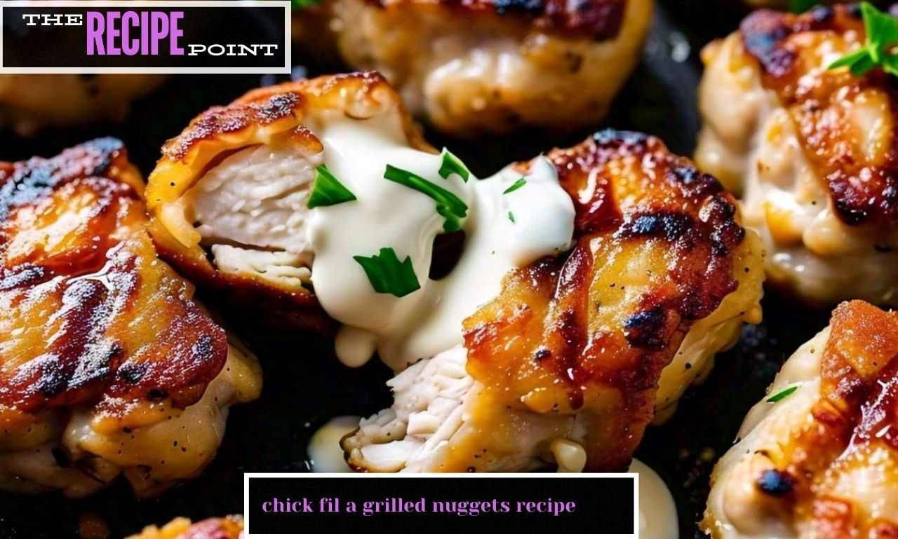 Chick-fil-A Grilled Nuggets Recipe